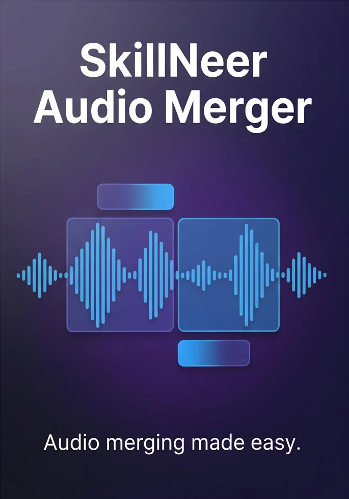 Skillneer Audio Merger
