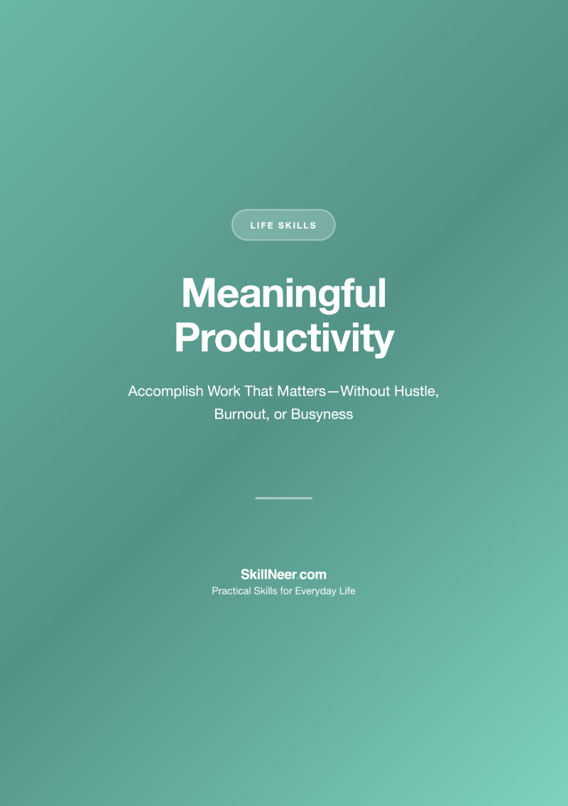 Meaningful Productivity